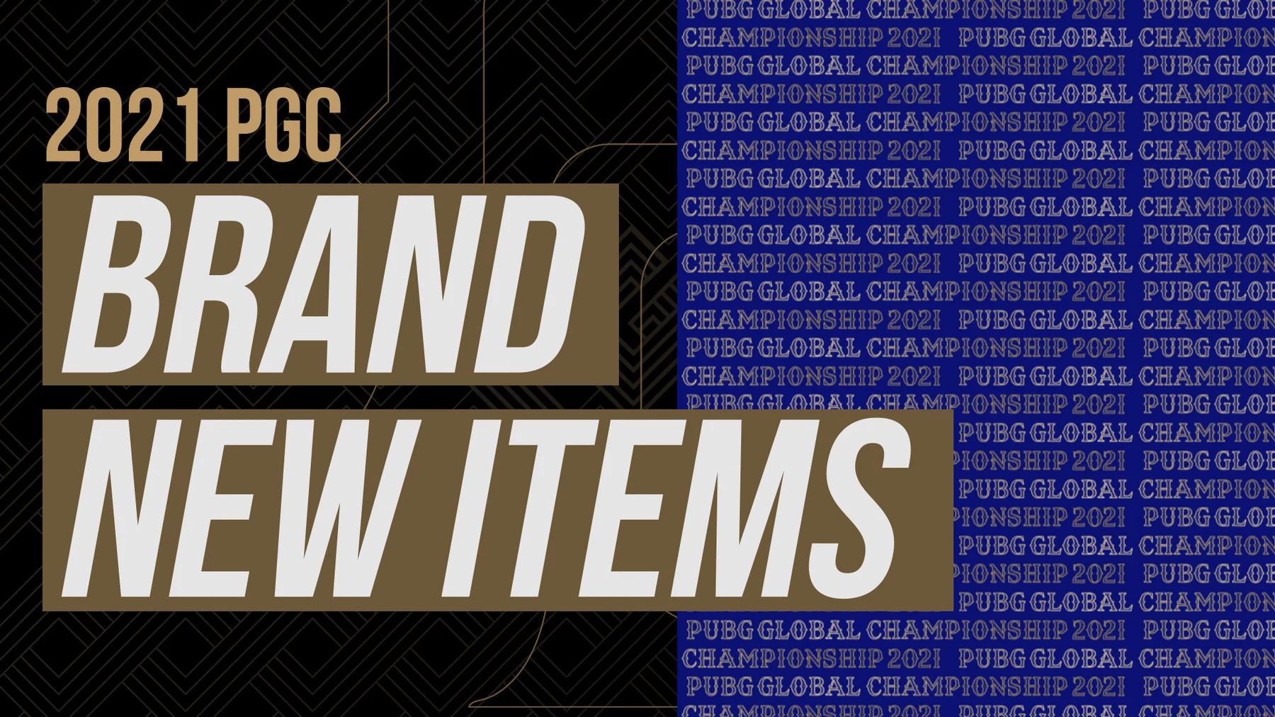PUBG Global Championship 2021 — 스타일 프레임 02 01