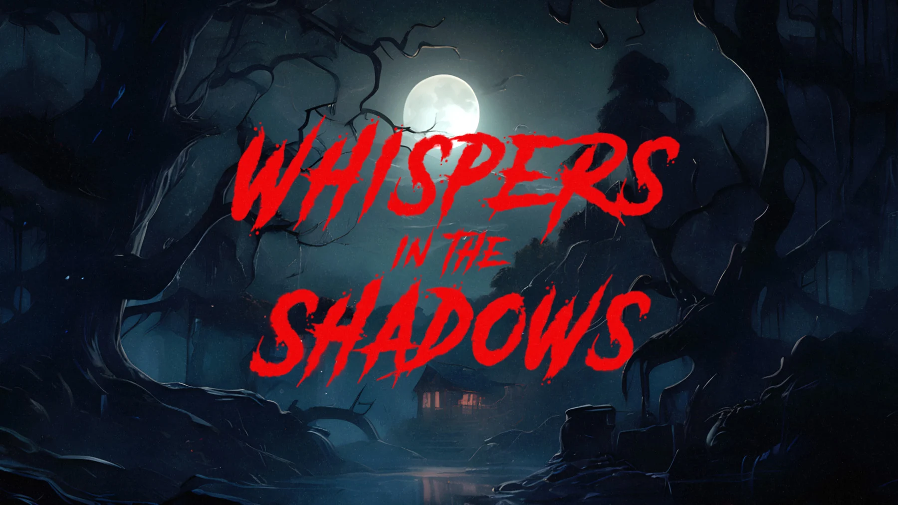 Whisper in the Shadow